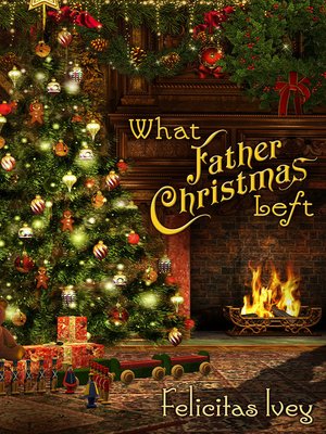 cover image of What Father Christmas Left